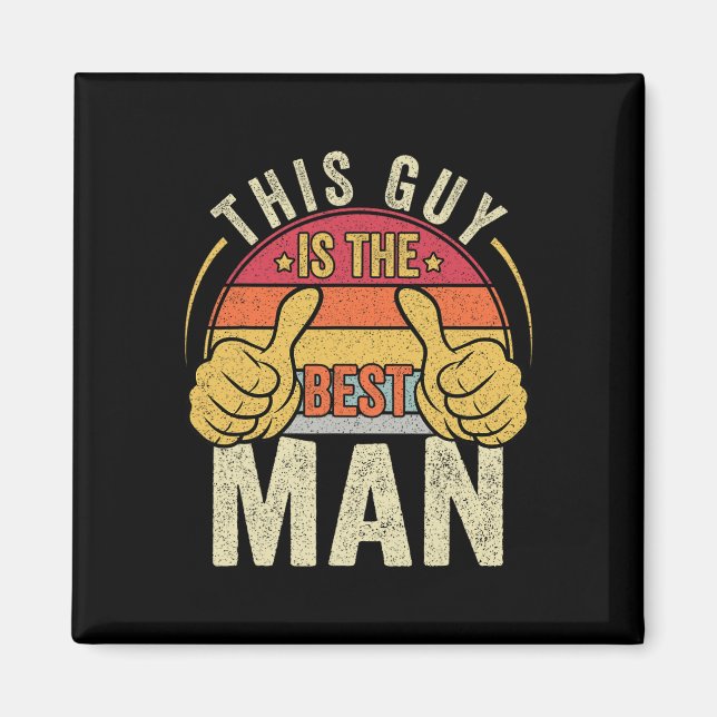 Retro Best Man Bröllop Marskalkars Funny Möhippa B Magnet (Framsidan)