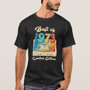 Retro Best of 1973 Cassette Tape 49th Birthday Dec T Shirt