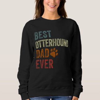 Retro Best Otterhound Dad Ever Otterhound Papa Fat T Shirt