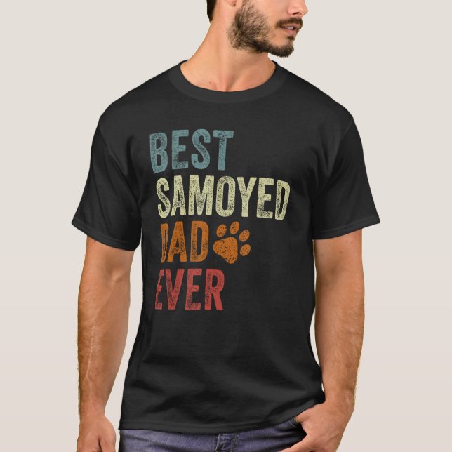 Retro Best Samoyed Dad Ever Samoyed Papa Father's  T Shirt (Framsida)