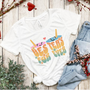 Retro Besteas Forever Bestie Tea Pun Cute Friends T Shirt