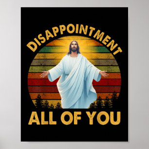 Retro Besvikelse Alla Ni Kristna Jesus Hu Poster