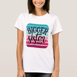 Retro Bigger Sister T Shirt