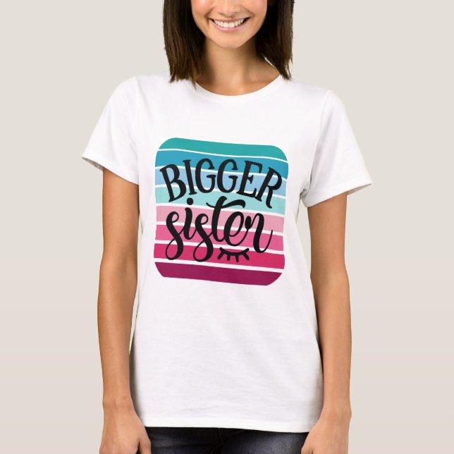 Retro Bigger Sister T Shirt (Framsida)