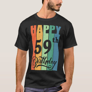 Retro Birthday Gift i 59 år gammal Lycklig 59 år T Shirt