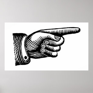 Retro Black and White Point Finger Poster