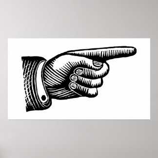 Retro Black and White Point Finger Poster