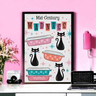 Retro Black Kattunge Pyrex, Galenhett under mitten Poster
