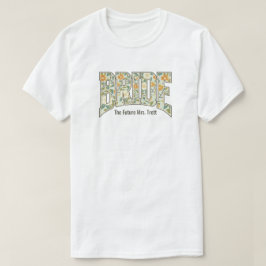 Retro Blommig BRUD Förlovning Sängkammarparty T Shirt