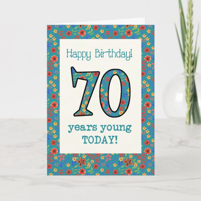 Retro Blommigt Birthday Card 70 Years Young Kort (Framsida)