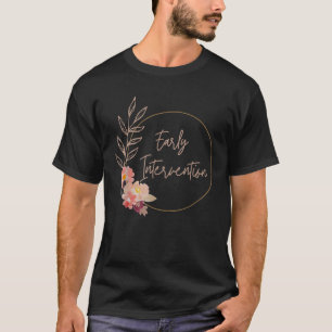 Retro Blommigt Tidigt Intervention Teacher Interve T Shirt