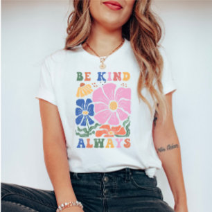 Retro Boho Blommigt Motivation Offert -be alltid o T Shirt