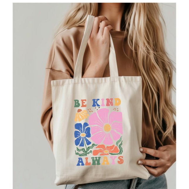 Retro Boho Blommigt Motivation Offert -be alltid o Tygkasse (Skapare uppladdad)