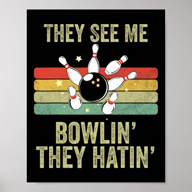 Retro bowling De ser mig bowla De hatar Vint Poster (Framsidan)