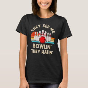 Retro Bowling, de ser mig Bowlin... T Shirt