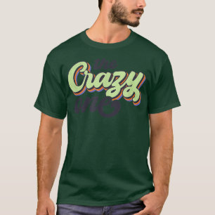 Retro Brudtärna Sjung Gubben Riddar Brud Den Galna T Shirt