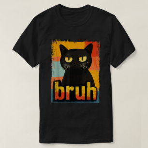 Retro Bruh Cat Funny Meme Design T Shirt