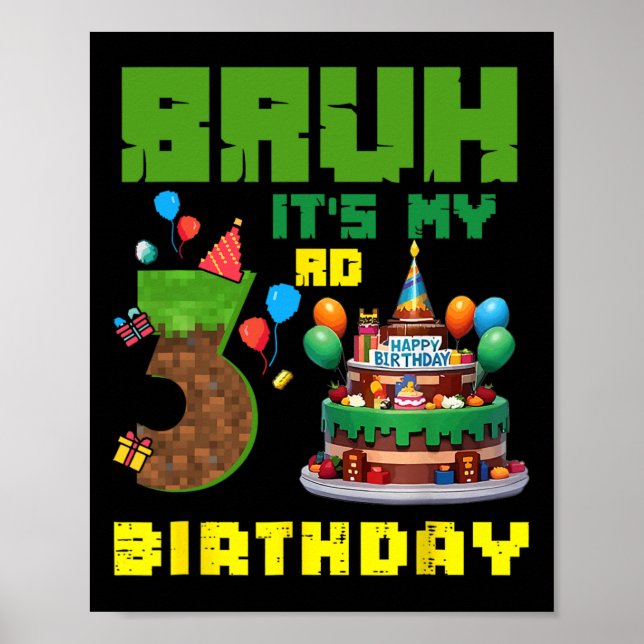 Retro Bruh Det är min 3-års födelsedag Pixel Cake  Poster (Framsidan)