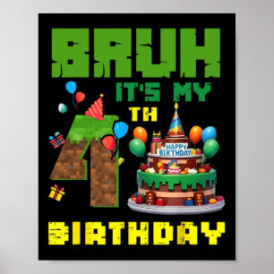 Retro Bruh Det är min 4-års födelsedag Pixel Cake  Poster