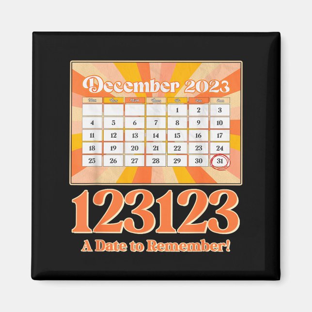 Retro Calendar_ Remember New Year's Eve 2023-24  Magnet (Framsidan)