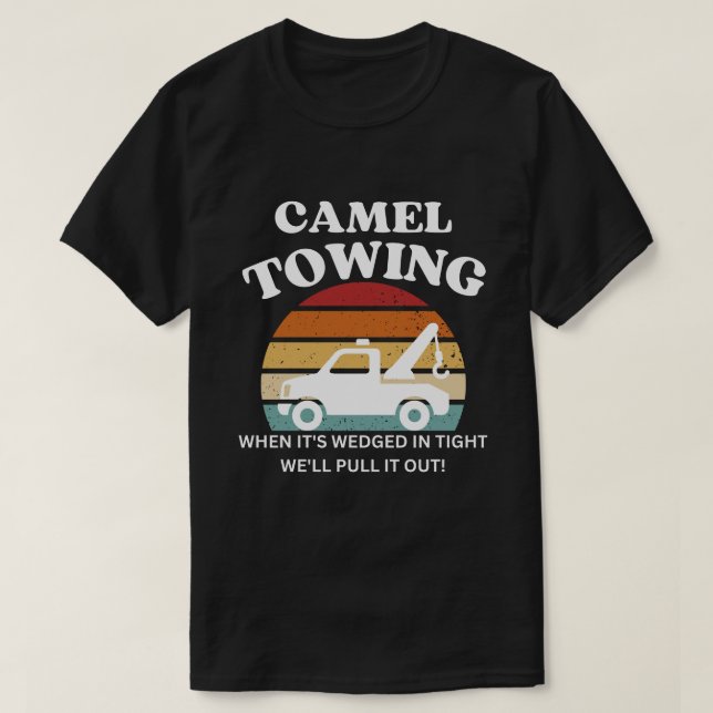 Retro Camel Twing Shirt, Sarkastic Quotes Tee (Design framsida)