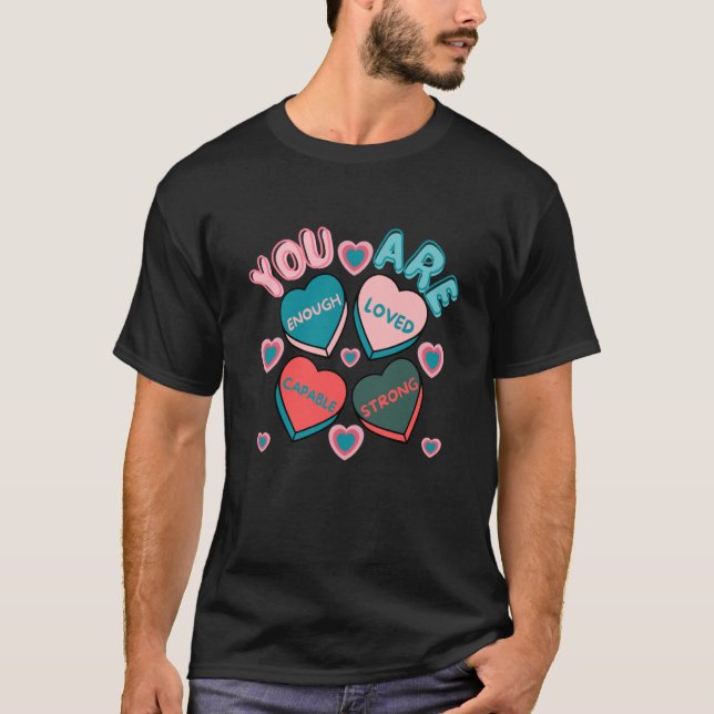 Retro Candy Heart Teacher Valentine's Day You Are  T Shirt (Framsida)