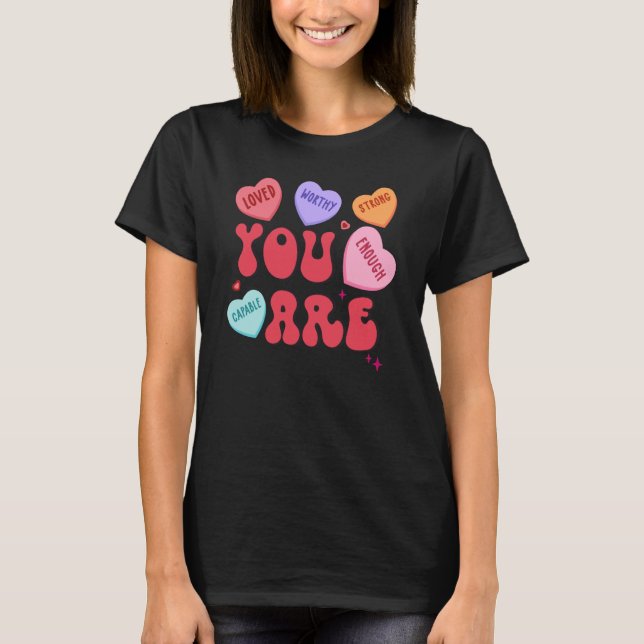 Retro Candy Heart Teacher Valentine's Day You Enou T Shirt (Framsida)