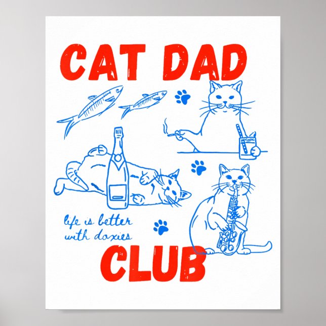 Retro Cat Dad Club Life Is Better With Cats Funny  Poster (Framsidan)