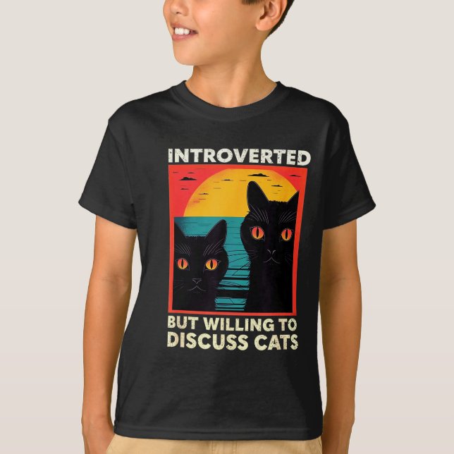 Retro Cat Funny Introverted But Willing To Discuss T Shirt (Framsida)