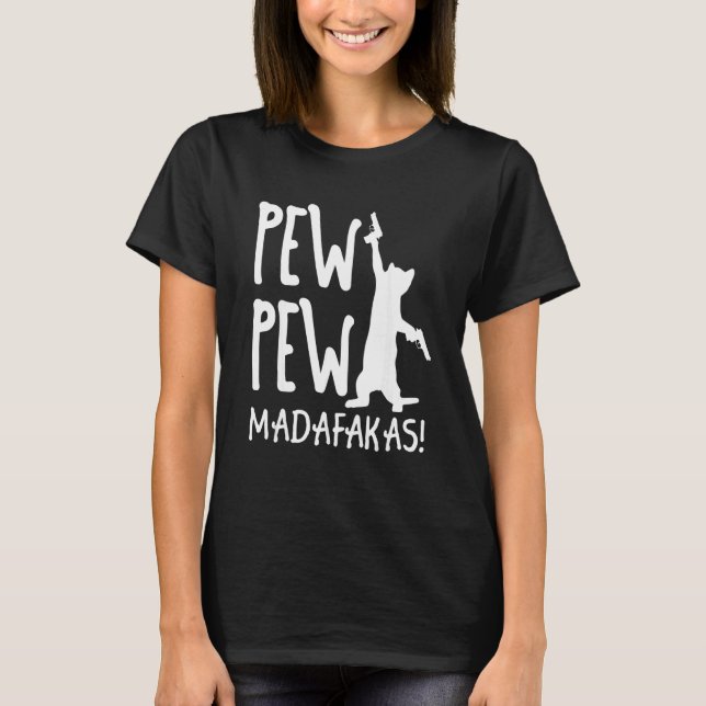 Retro Cat Pew Pew Madafakas   Crazy Kitten Cats   T Shirt (Framsida)