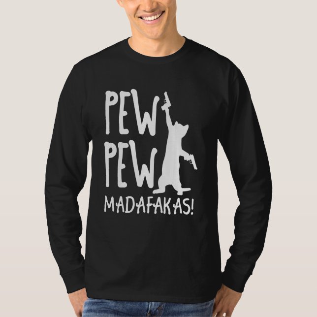 Retro Cat Pew Pew Madafakas   Crazy Kitten Cats   T Shirt (Framsida)