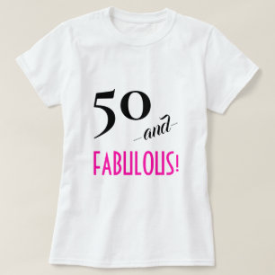 Retro Chic 50 och FABULOUS! Shock rosa Personlig T Shirt