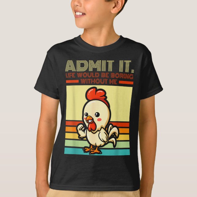 Retro chicken admit life would be boring without t shirt (Framsida)
