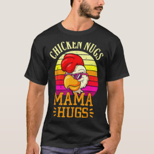 Retro Chicken nugs och Mamma Hugs Mors dag Sayi T Shirt