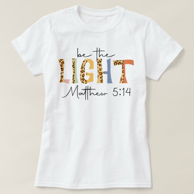 Retro Church BE BE Light Christian Proverbs T Shirt (Design framsida)