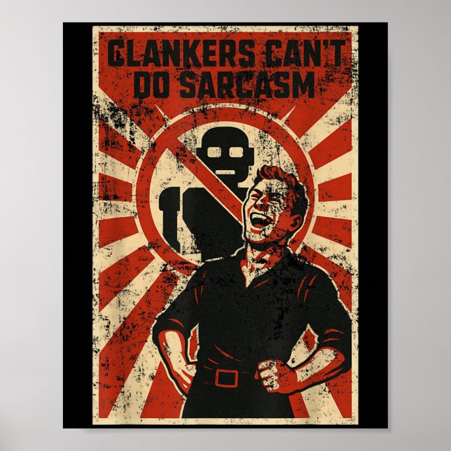 Retro Clanker Can't Do Sarcasm Funny Robot Ster  Poster (Framsidan)