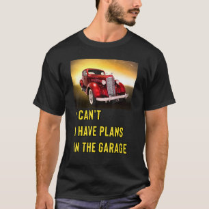 Retro Classic Hotrod Jag kan inte ha planer i G T Shirt