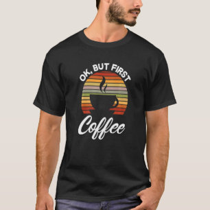 Retro Coffee Coffee Coffee Drinker Barista T Shirt