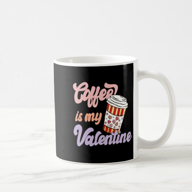 Retro Coffee Is My Valentine Latte Women Girls Cof Kaffemugg (Höger)
