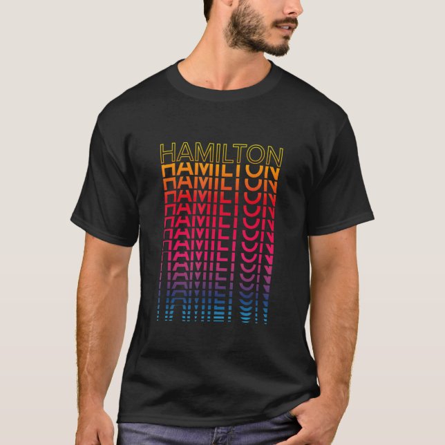 Retro Colorful City Nostalgic Hamilton T Shirt (Framsida)
