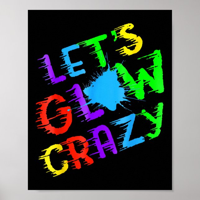 Retro Colorful Quote Glowing Party 80s Group Team Poster (Framsidan)