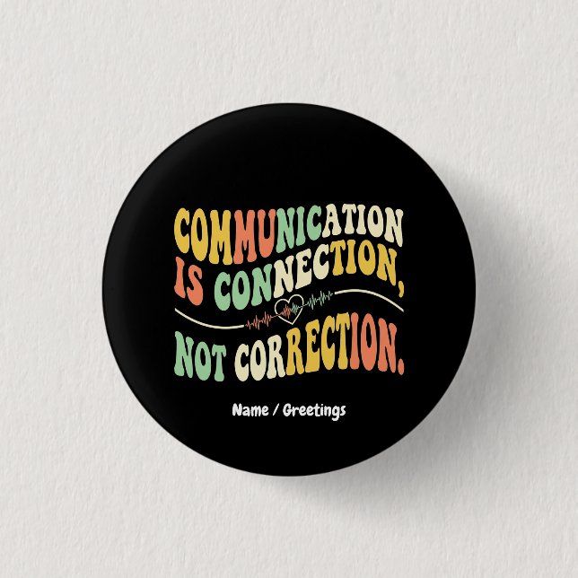  Retro Communication is Connection Not Correction  Knapp (Framsida)