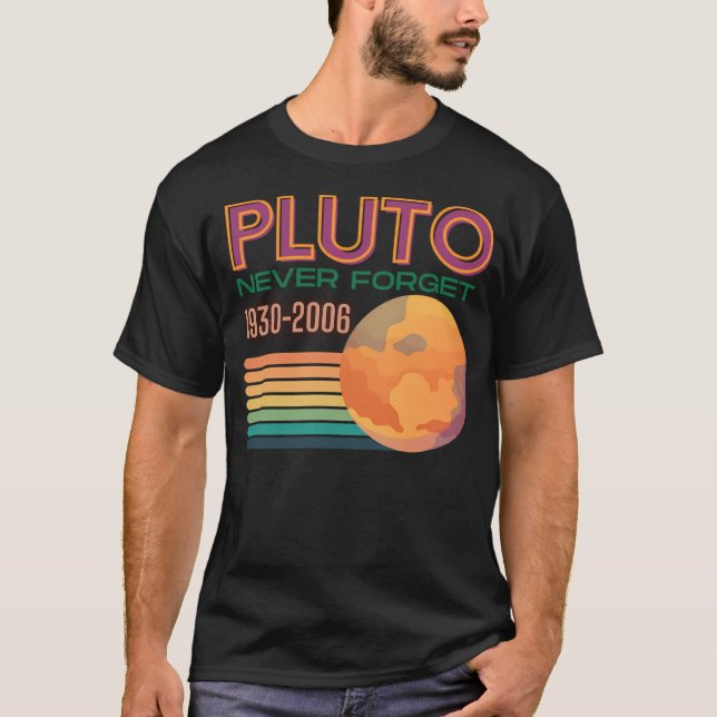 Retro Coola Pluto Glöm aldrig 1930-2006 Science Sp T Shirt (Framsida)
