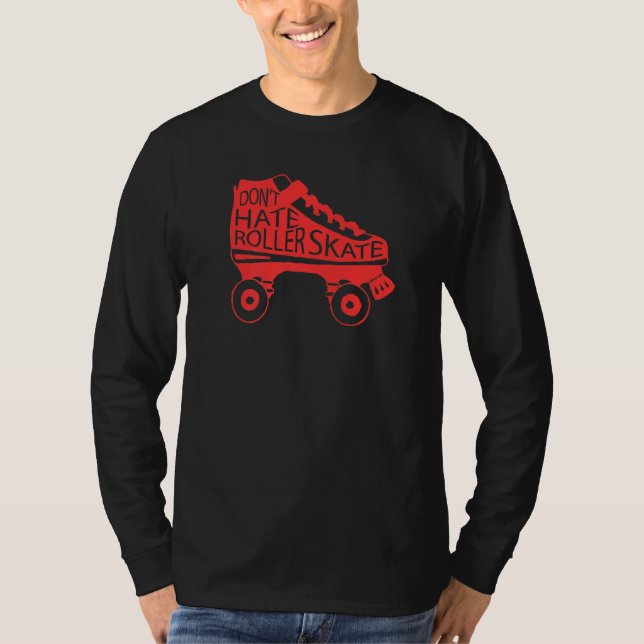 Retro Coola Skating Hate Roller Skate T Shirt (Framsida)