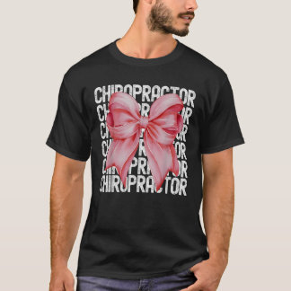 Retro Coquette Bow Chiropractor Spine Doktor Chiro T Shirt