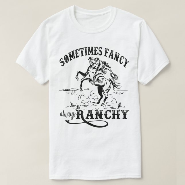 Retro Cowgirl ibland Finare Alltid Ranchy Horse T Shirt (Design framsida)