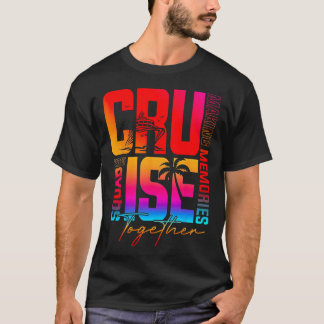 Retro Cruise Squad 2025 Skapar Minnen Tillsammans T Shirt