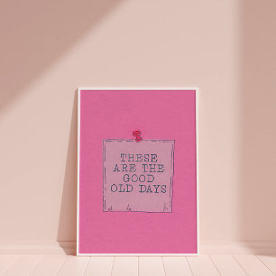 Retro Cute-Trendig, citat Poster för väggkonst