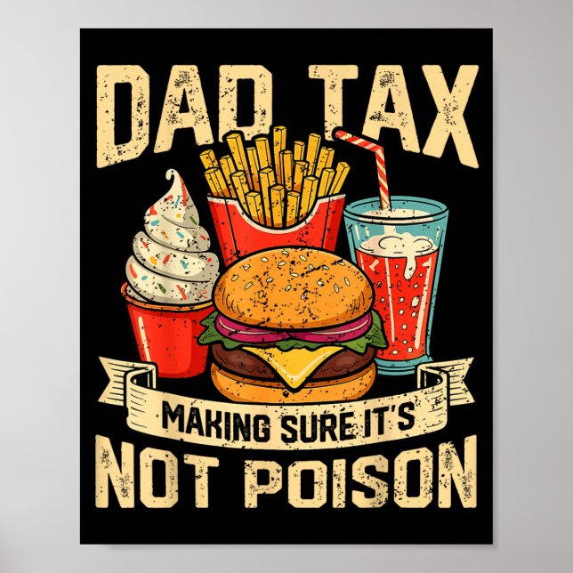 Retro Dad Tax Making Sure It's Not Ison Funny Fath Poster (Framsidan)