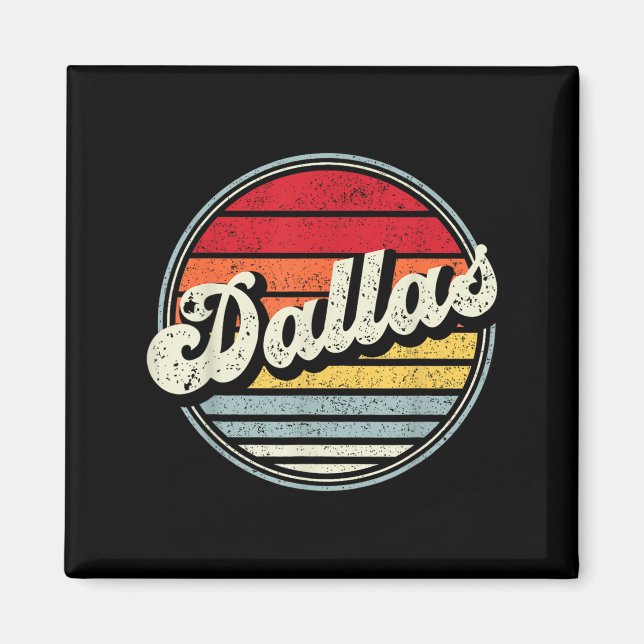 Retro Dallas Home State Coola 70:e Stil Sunset Man Magnet (Framsidan)